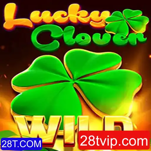 Descubra o Jogo LuckyClover no Portal de Entretenimento 28T.COM